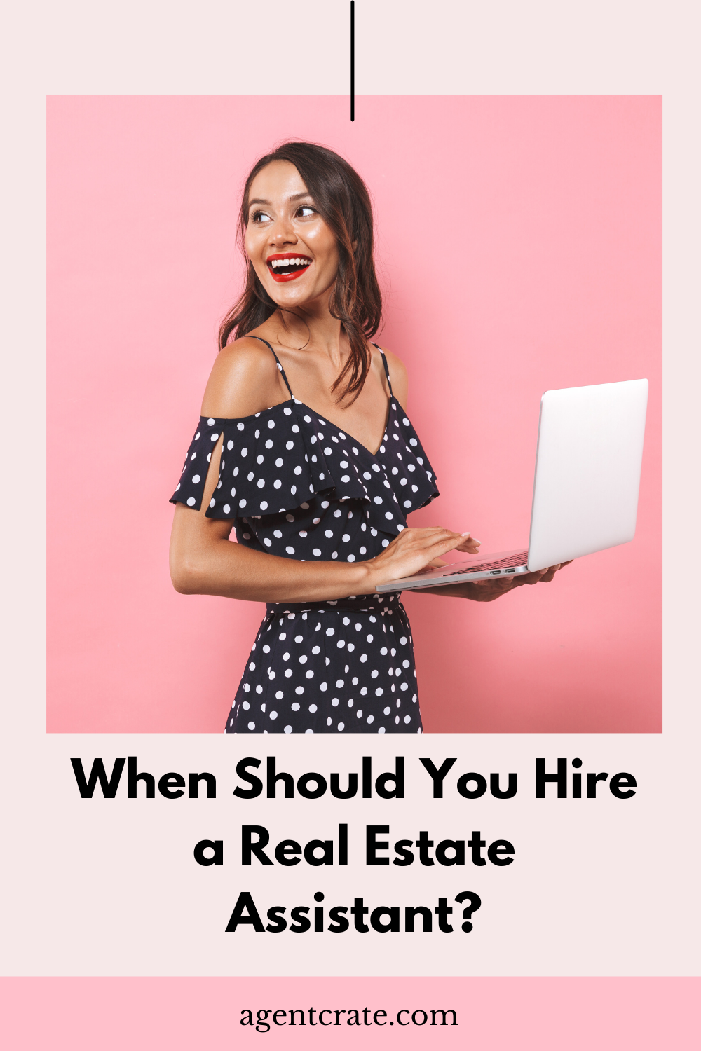 when to hire a real estate assistant