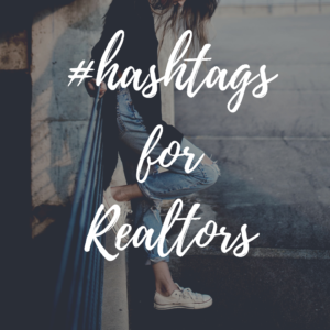 real estate instagram hashtags