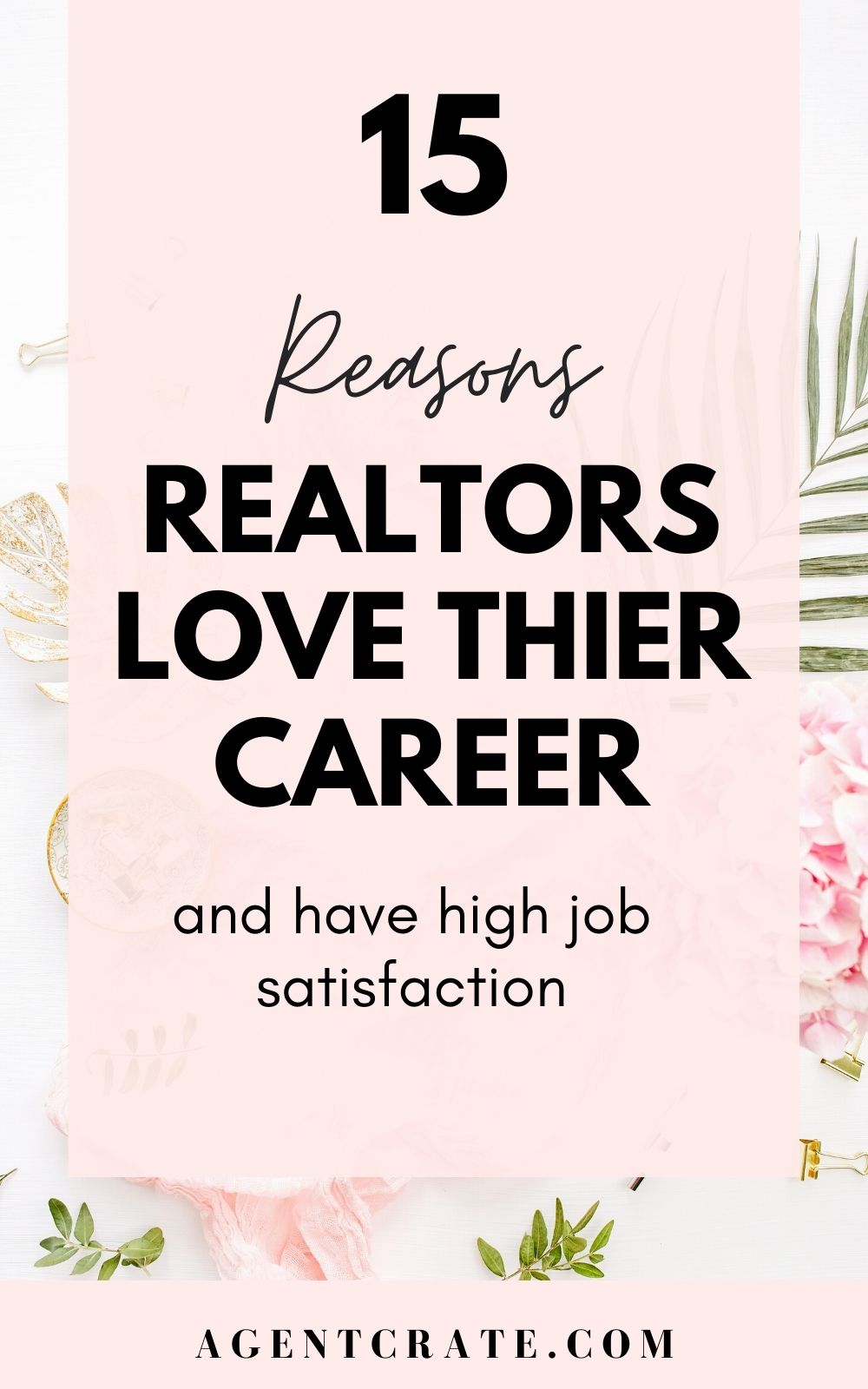 real estate agent job satisfaction