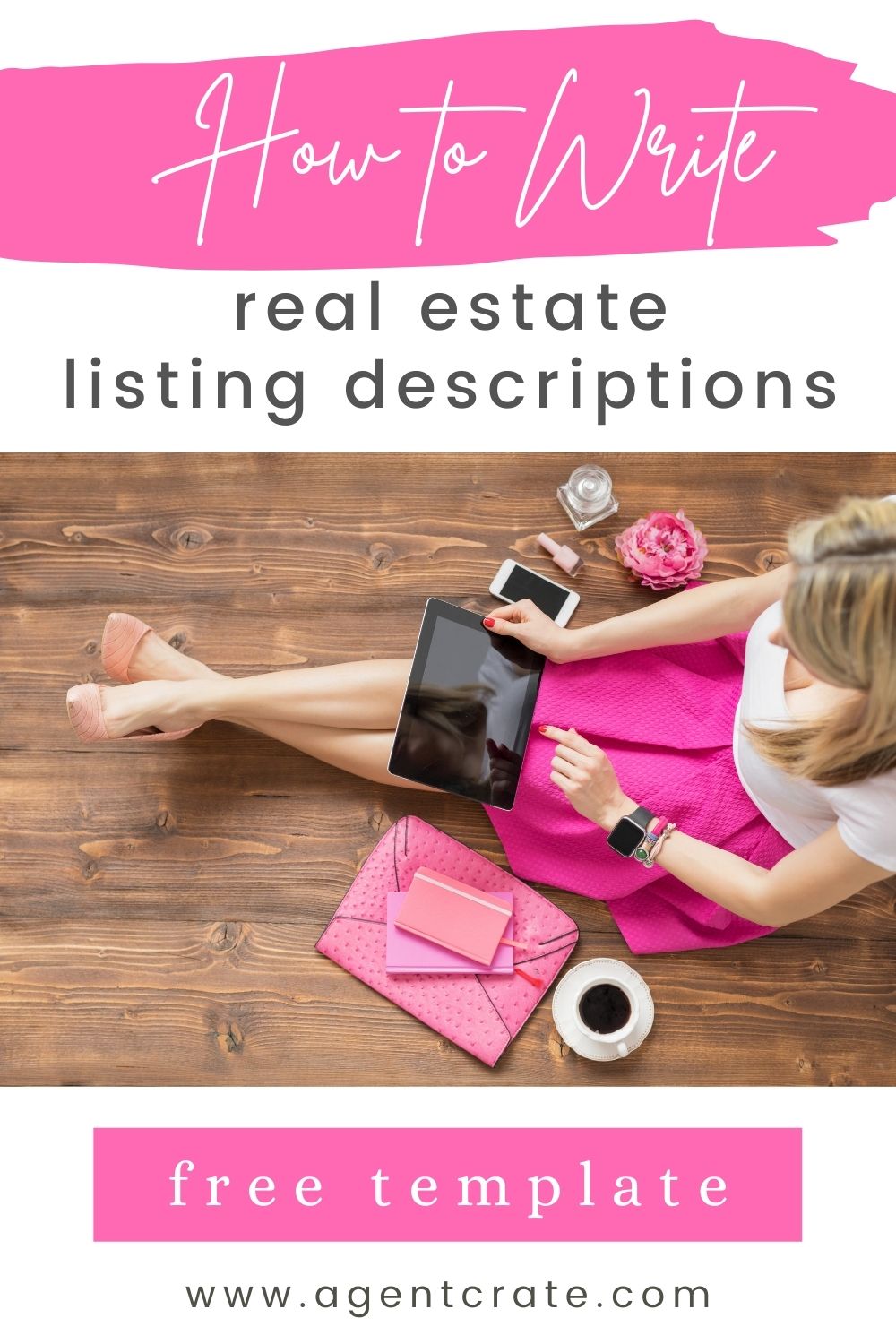How To Write Better Listing Descriptions Free Property Description