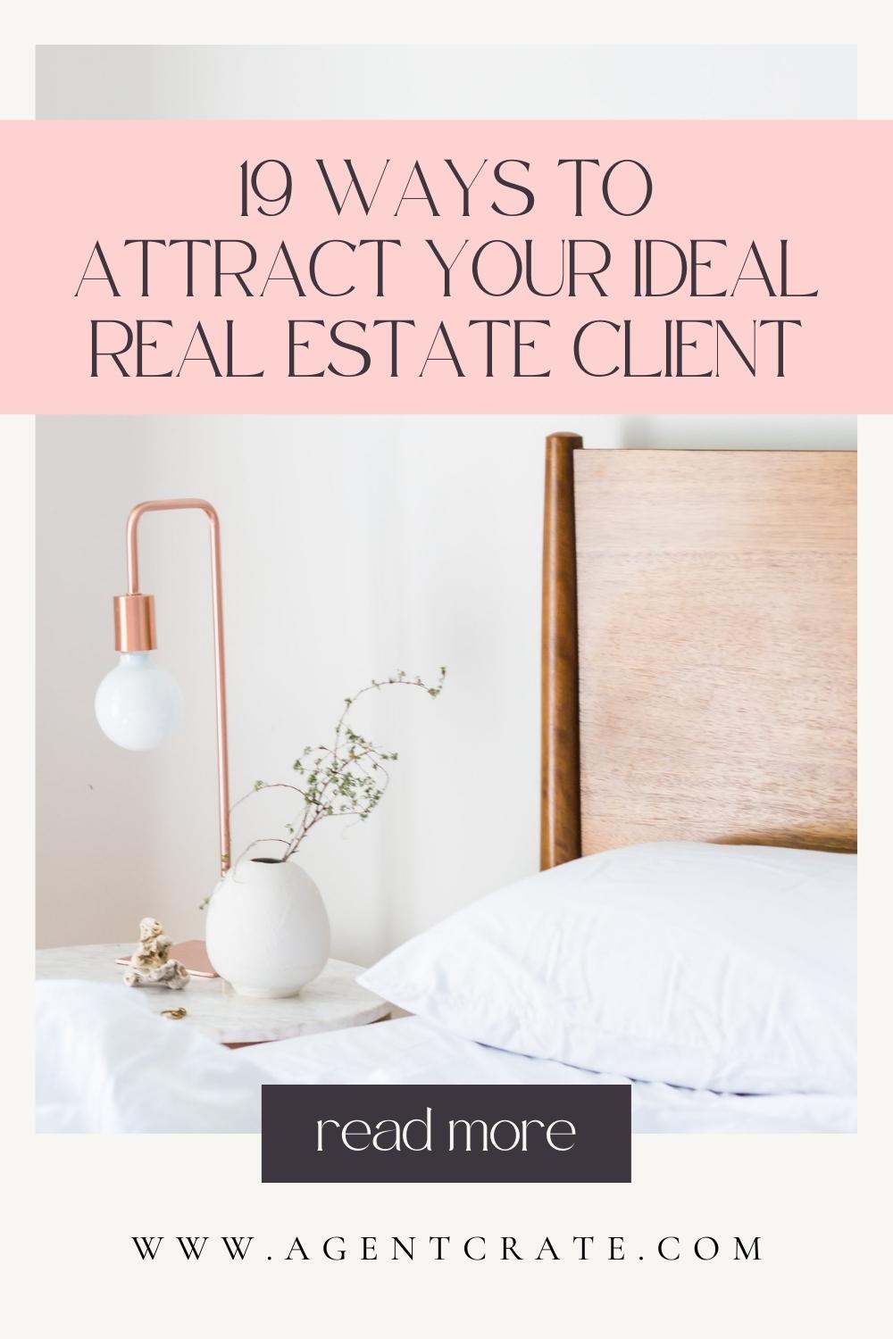 attract your ideal real estate client