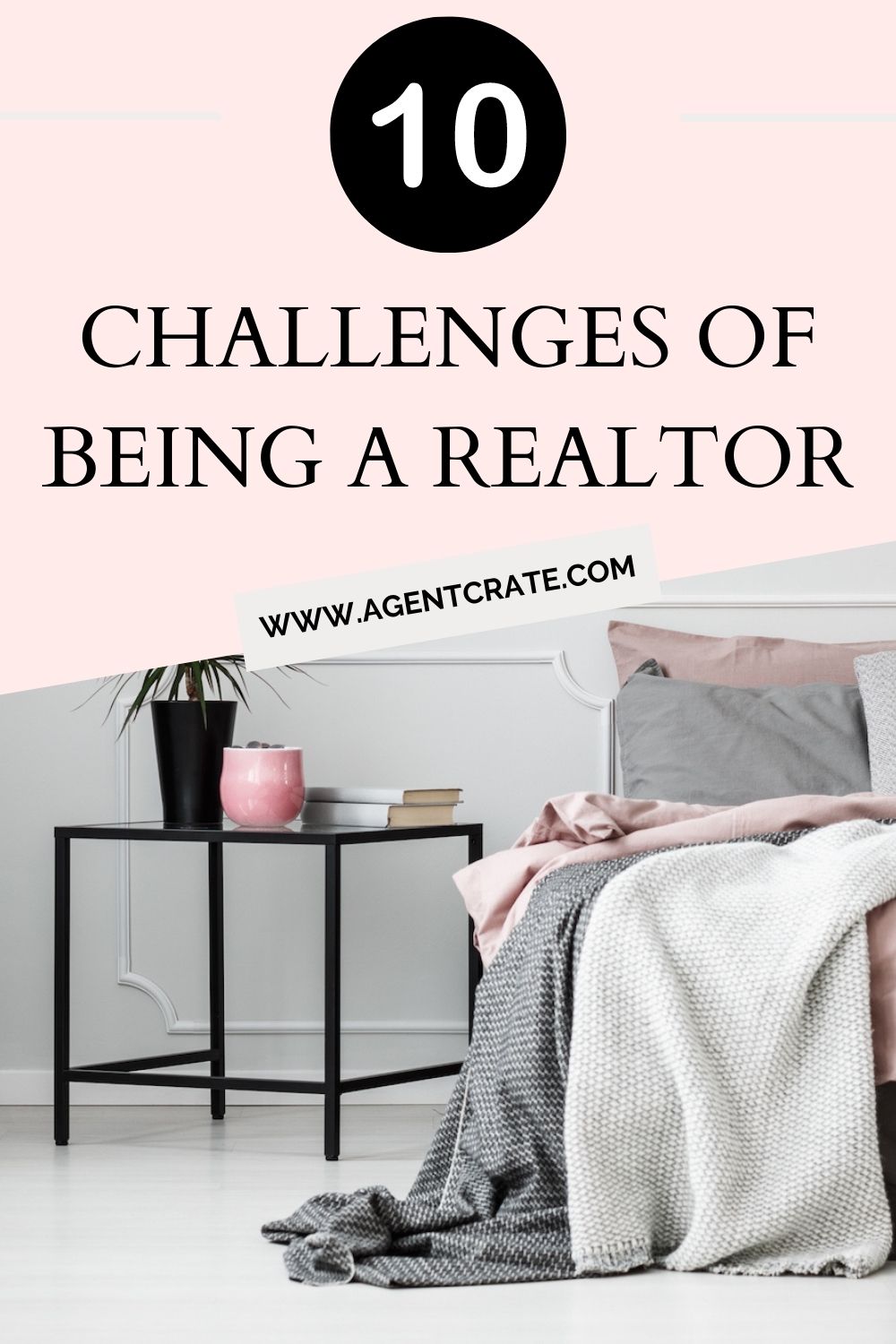 10 challenges of being a real estate agent