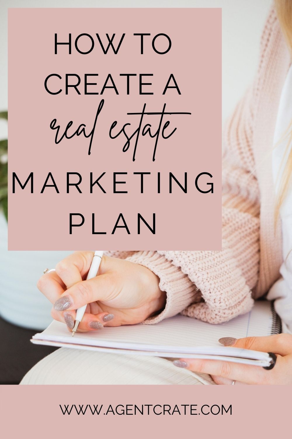 how to create a real estate marketing plan 2