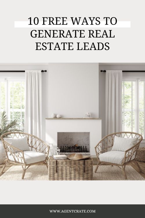 10 FREE WAYS TO GENERATE REAL ESTATE LEADS