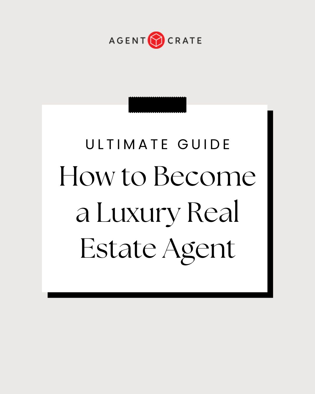 how to become a luxury real estate agent