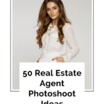 real estate agent photoshoot ideas